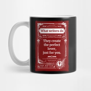 Romance writers make me dream. Mug